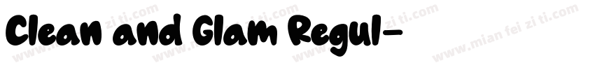 Clean and Glam Regul字体转换